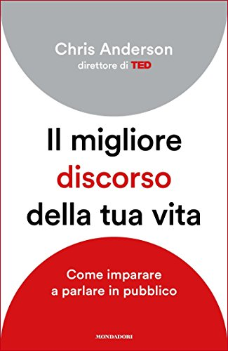 “Il miglior discorso della tua vita”: discorsi sul parlare in pubblico